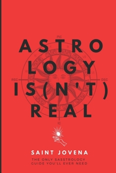 Astrology Isn't Real