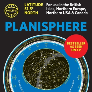 Hardcover Philip's Planisphere (Latitude 51.5 North) Book