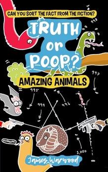 Paperback Truth or Poop? Amazing Animals: Amazing Animals Book