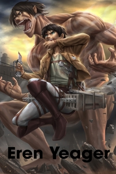 Paperback Eren Yeager: Attack on Titan Book