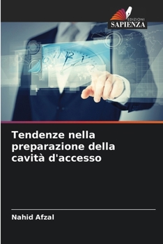 Paperback Tendenze nella preparazione della cavità d'accesso [Italian] Book