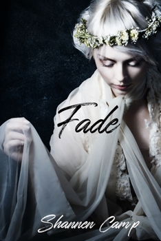 Fade - Book #2 of the Parrish Chronicles