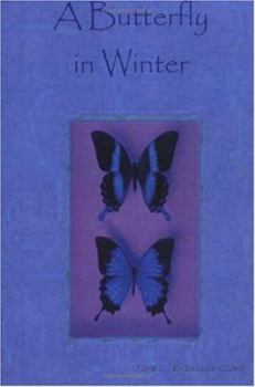 Paperback A Butterfly in Winter Book