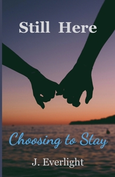 Paperback Still Here Choosing To Stay Book