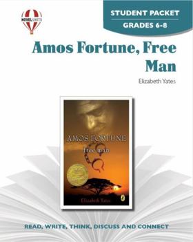 Amos Fortune: Free Man - Student Packet by Novel Units, Inc.