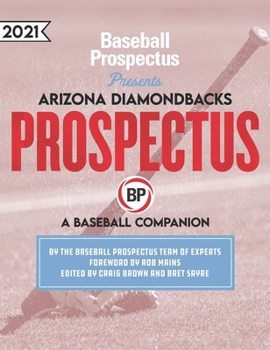 Paperback Arizona Diamondbacks 2021: A Baseball Companion Book