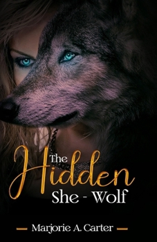 The Hidden She - Wolf