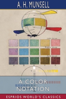 Paperback A Color Notation (Esprios Classics) Book