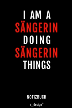 Notizbuch für Sänger / Sängerin: Originelle Geschenk-Idee [120 Seiten liniertes blanko Papier] (German Edition)
