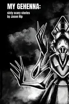 Paperback My Gehenna: Sixty Scary Stories Book