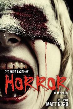 Paperback Strange Tales of Horror: An Anthology Book