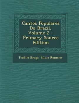 Paperback Cantos Populares Do Brazil, Volume 2 [Portuguese] Book