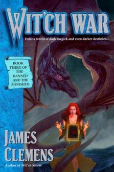 Wit'ch War - Book #3 of the Banned and the Banished