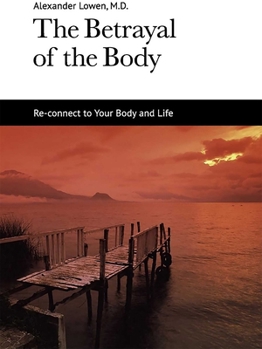 Paperback The Betrayal of the Body Book