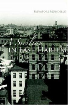 Paperback A Sicilian in East Harlem Book