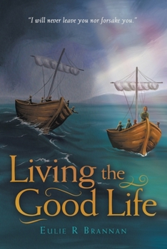 Paperback Living the Good Life Book