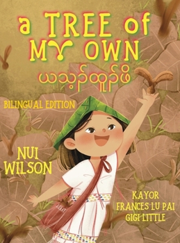 Hardcover A Tree of My Own [Burmese] Book