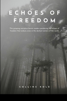 Paperback Echoes of Freedom Book