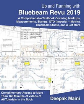 Paperback Up and Running with Bluebeam Revu 2019: For Revu Standard Book