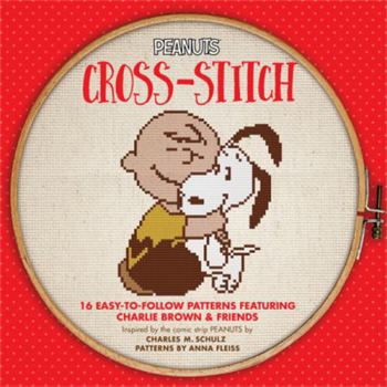 Paperback Peanuts Cross-Stitch: 16 Easy-To-Follow Patterns Featuring Charlie Brown & Friends Book