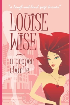 Paperback A Proper Charlie: For anyone as long as they aren't ginger Book