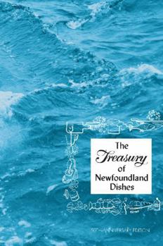 Spiral-bound Treasury of Newfoundland Dishes Book