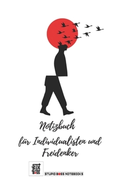 Notizbuch F?r Individualisten und Freidenker