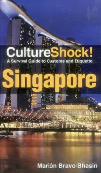 Paperback CultureShock! Singapore: A Survival Guide to Customs and Etiquette Book