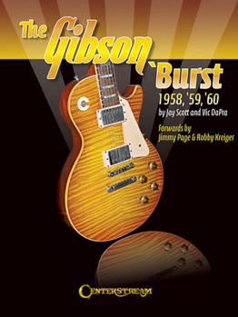 Paperback The Gibson 'Burst: 1958-1960 Book