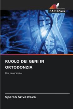 Paperback Ruolo Dei Geni in Ortodonzia [Italian] Book