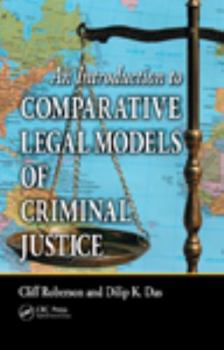 Hardcover An Introduction to Comparative Legal Models of Criminal Justice Book