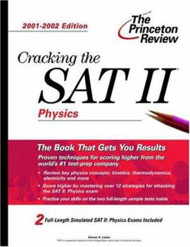 Paperback Cracking the SAT II: Physics, 2001-2002 Edition Book