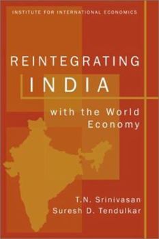 Paperback Reintegrating India with the World Economy Book