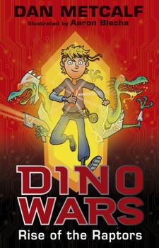 Paperback Rise of the Raptors (Dino Wars) Book