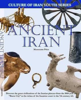 Hardcover Ancient Iran (Culture of Iran Youth) Book