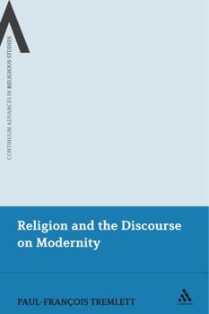 Hardcover Religion and the Discourse on Modernity Book