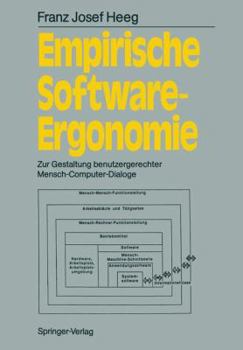 Paperback Empirische Software-Ergonomie: Zur Gestaltung Benutzergerechter Mensch-Computer-Dialoge [German] Book
