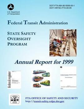State Safety Oversight Annual Report for 1999