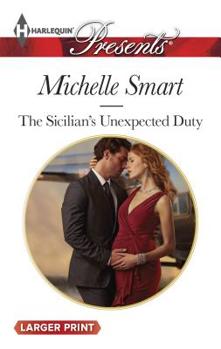 Mass Market Paperback The Sicilian's Unexpected Duty [Large Print] Book