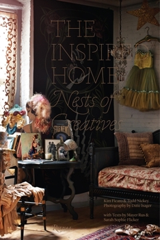 Hardcover The Inspired Home: Nests of Creatives Book