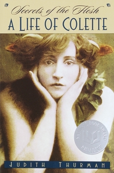 Paperback Secrets of the Flesh: A Life of Colette Book