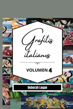 Paperback Grafitis Italianos Volumen 4 [Spanish] Book