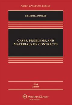 Cases, Problems, and Materials on Contracts (Casebook)