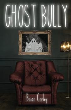 Paperback Ghost Bully Book