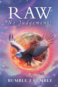 Raw: No Judgment!