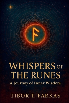 Whispers of the Runes: A Journey of Inner Wisdom