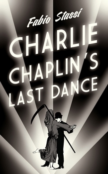 Paperback Charlie Chaplin's Last Dance Book