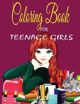 Paperback Coloring Book for Teenage Girls Book