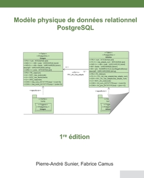 Paperback Modèle physique de données relationnel: PostgreSQL [French] Book