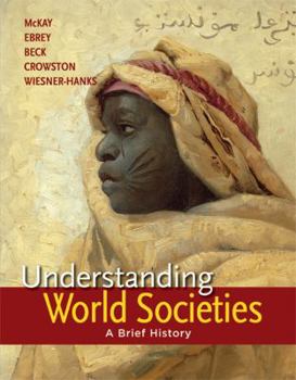 Paperback Understanding World Societies, Combined Volume: A Brief History Book
